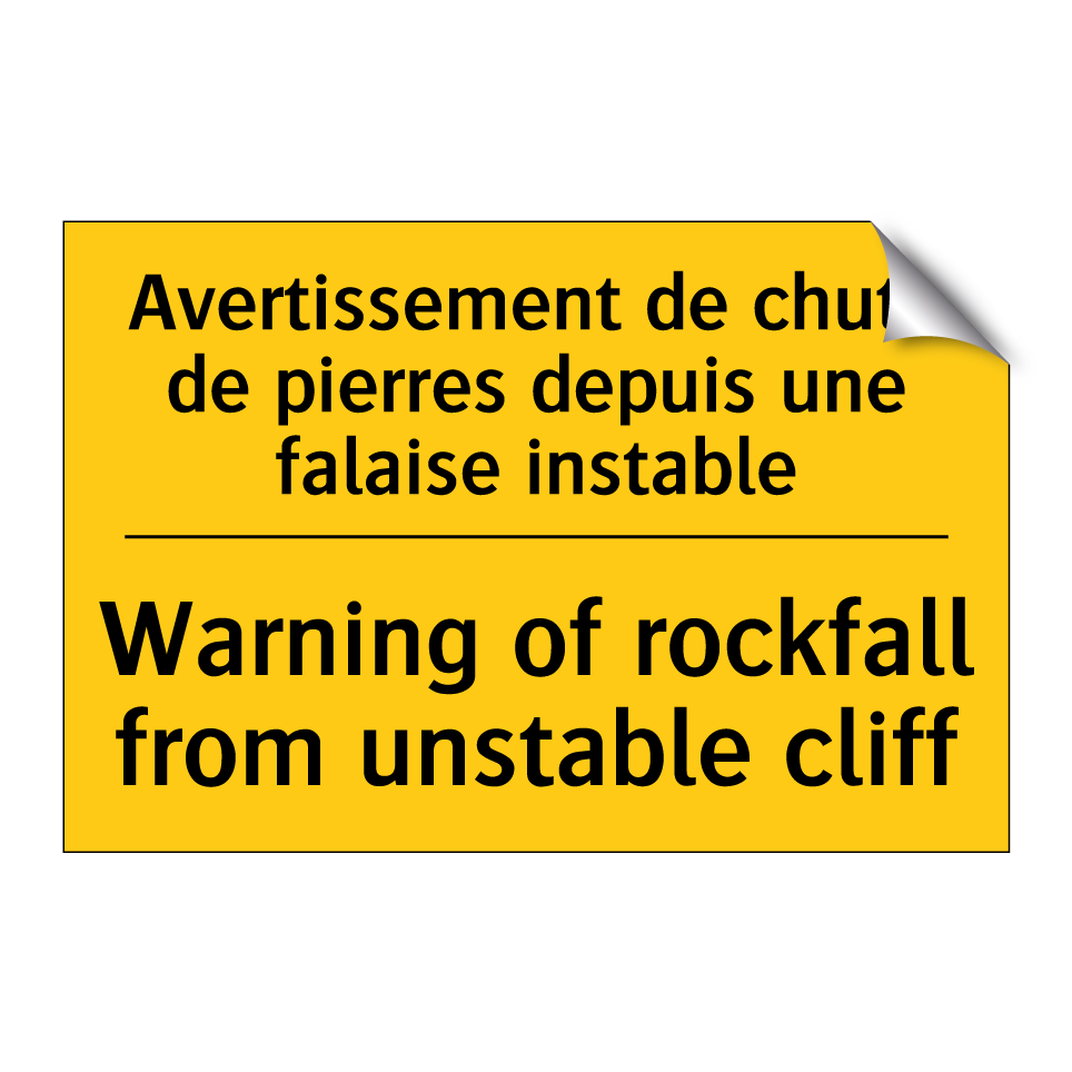 Avertissement de chute de pierres /.../ - Warning of rockfall from unstable /.../