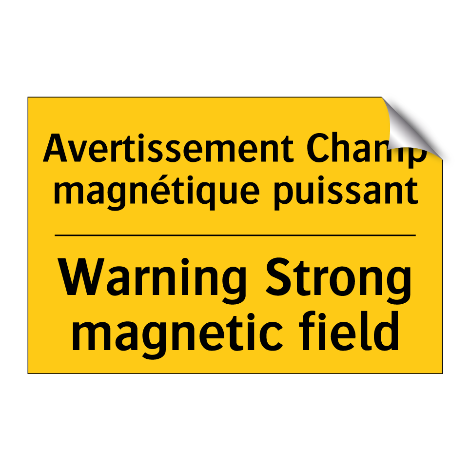 Avertissement Champ magnétique /.../ - Warning Strong magnetic field