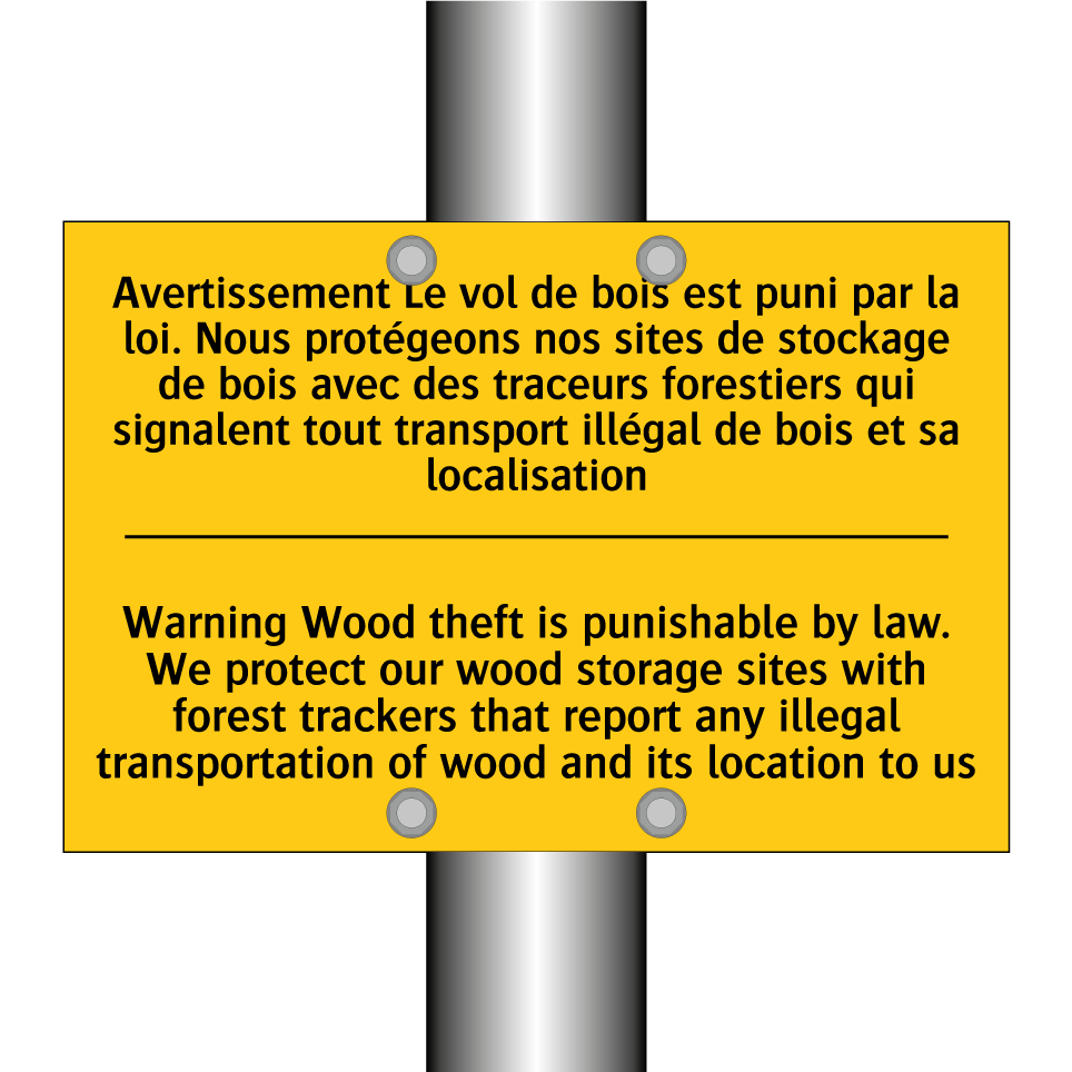 Avertissement Le vol de bois est /.../ - Warning Wood theft is punishable /.../