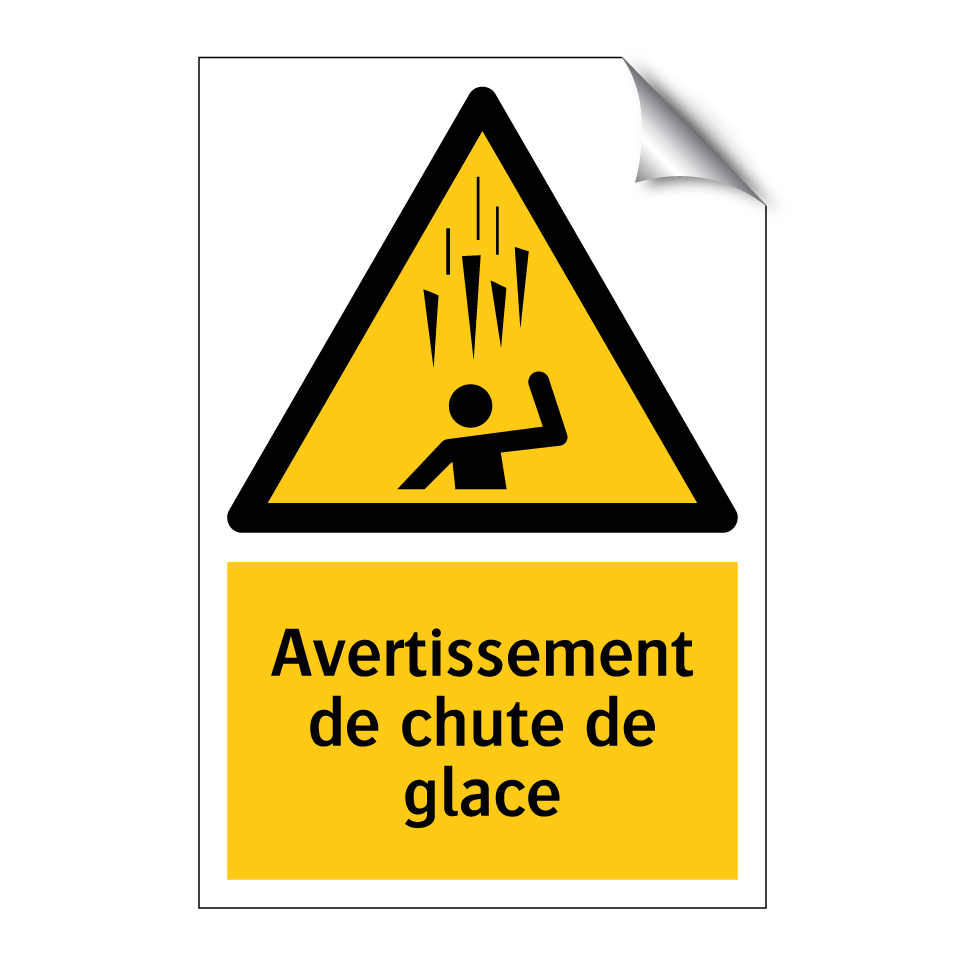 Avertissement de chute de glace