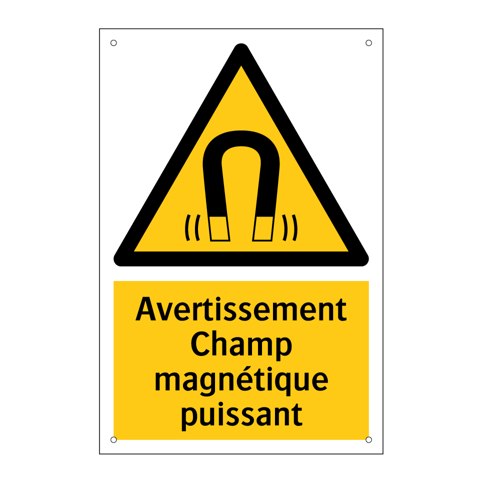 Avertissement Champ magnétique puissant