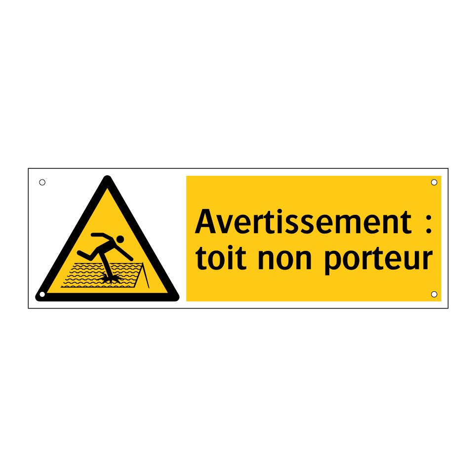 Avertissement : toit non porteur