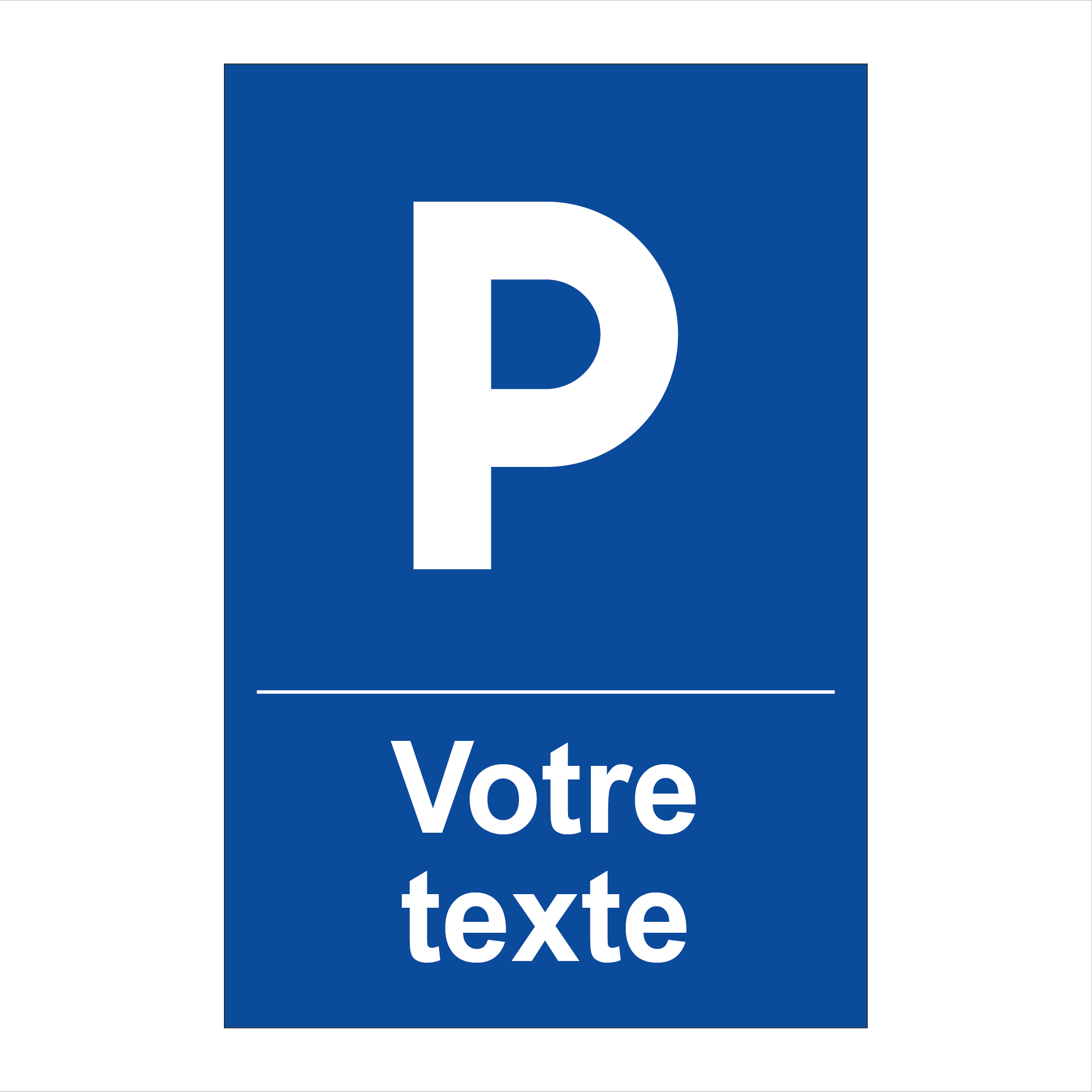 Créer un panneau de stationnement