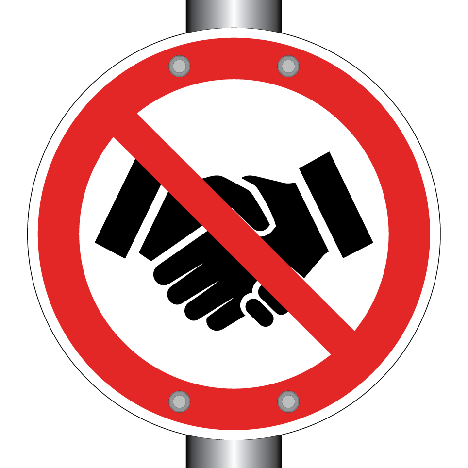 No handshakes
