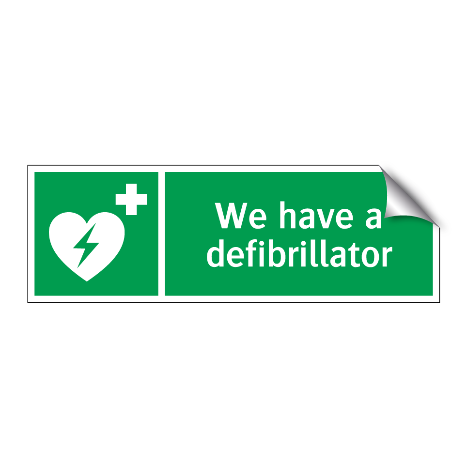 We have a defibrillator