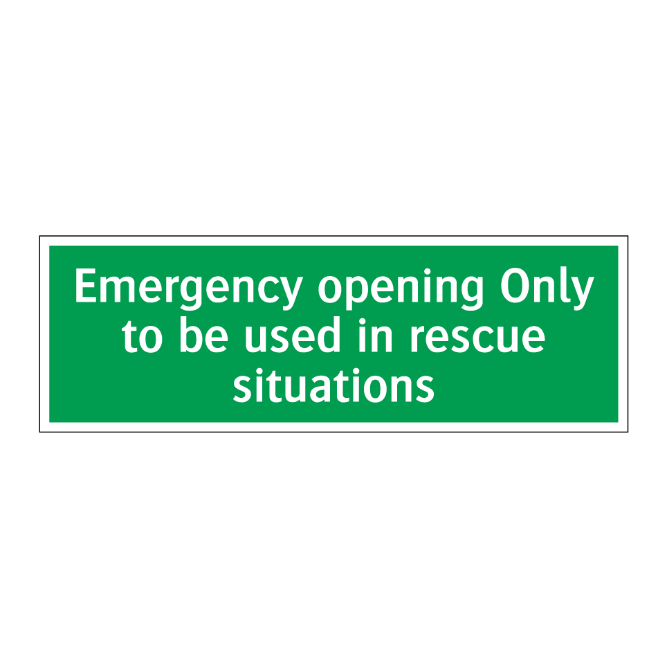 Emergency opening Only to be used in rescue situations