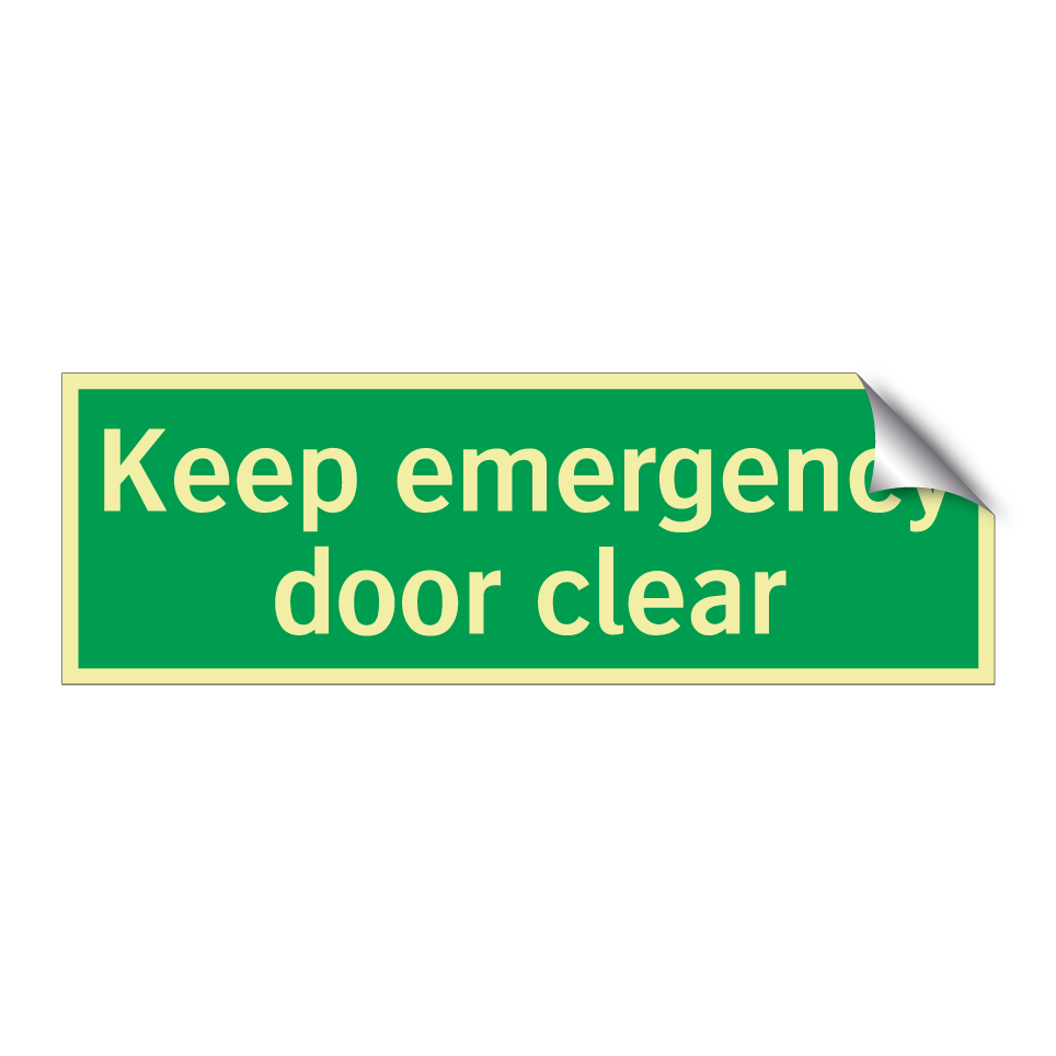 Keep emergency door clear