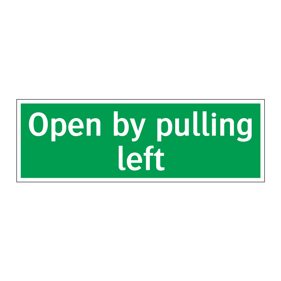 Open by pulling left