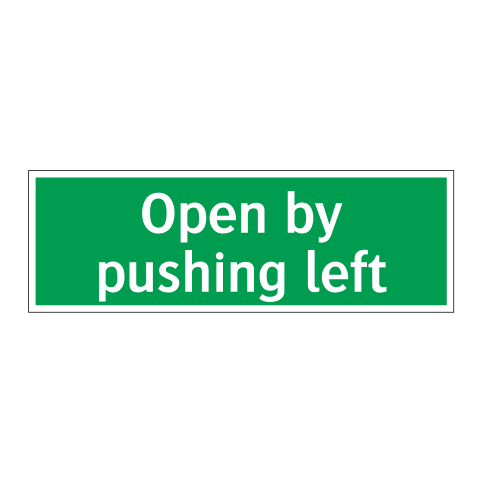 Open by pushing left