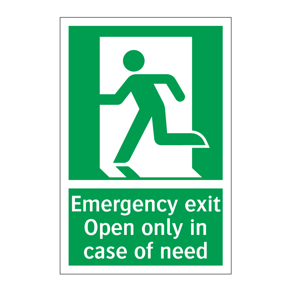 Emergency exit Open only in case of need