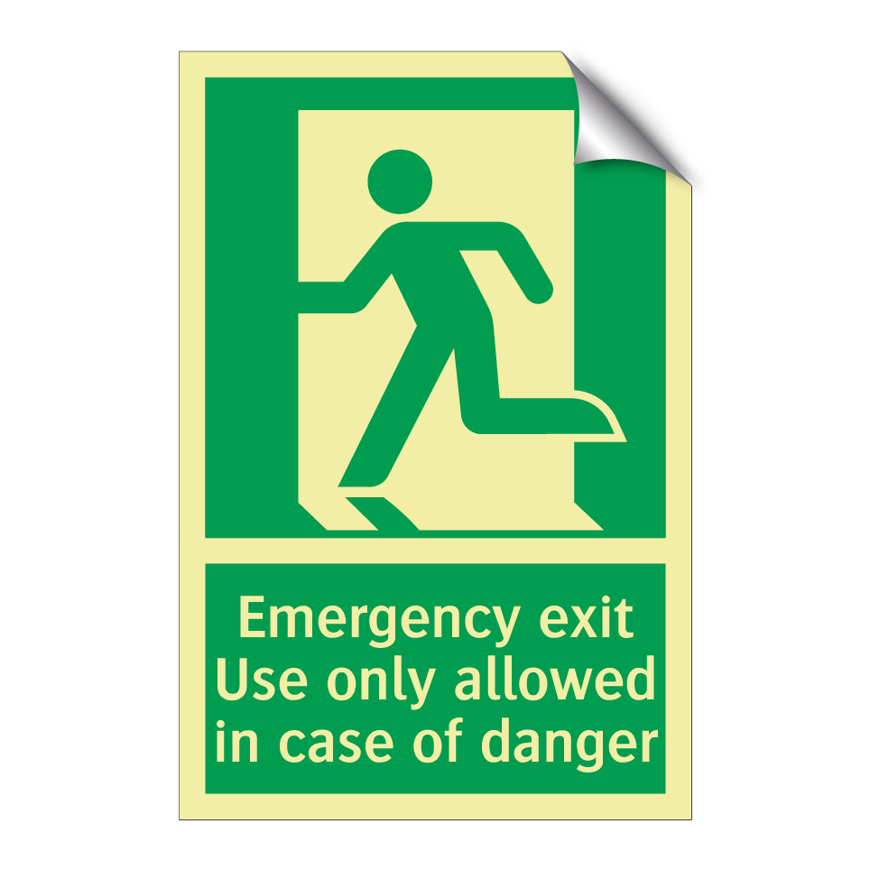 Emergency exit Use only allowed in case of danger