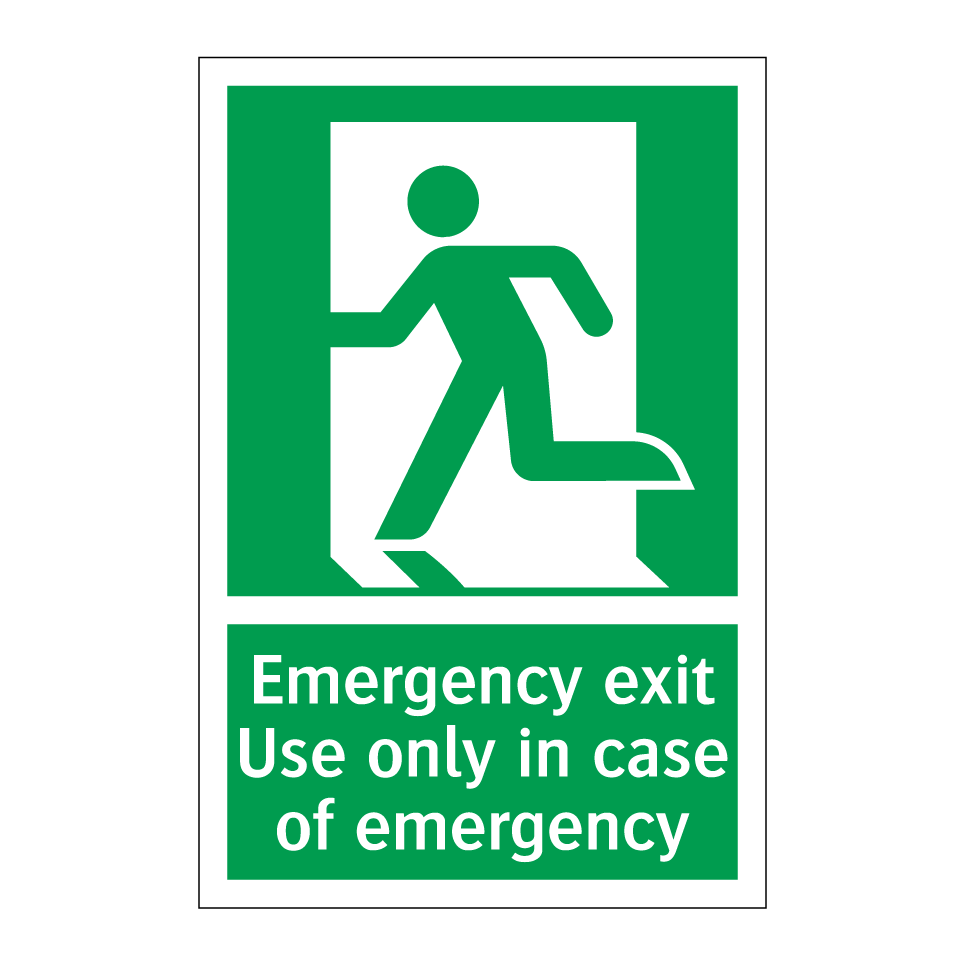 Emergency exit Use only in case of emergency