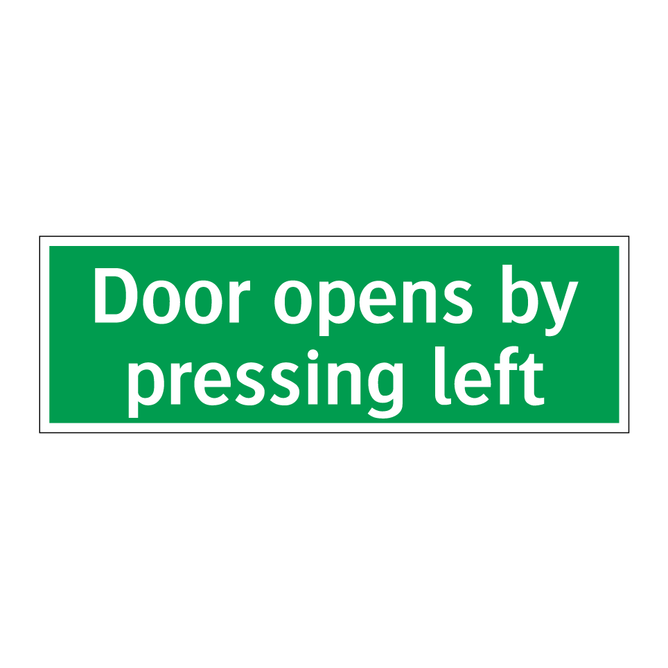 Door opens by pressing left