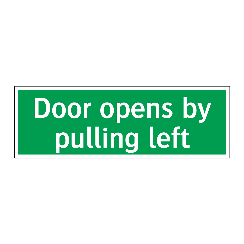 Door opens by pulling left