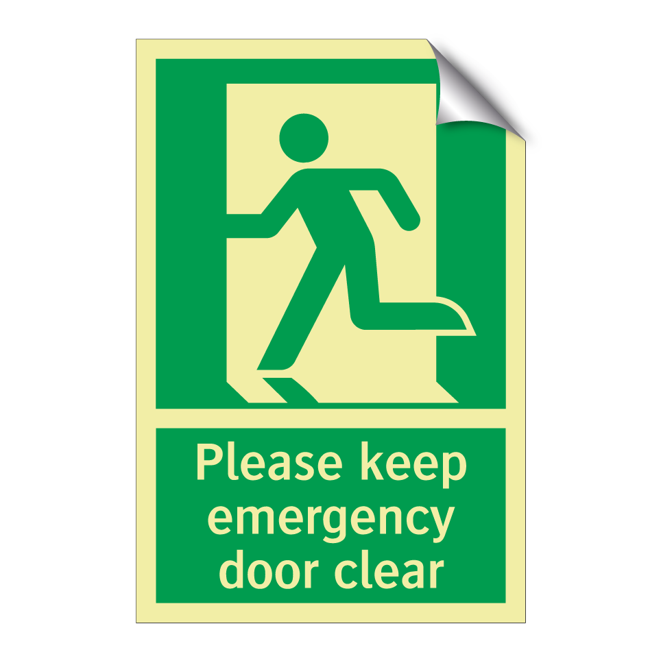 Please keep emergency door clear