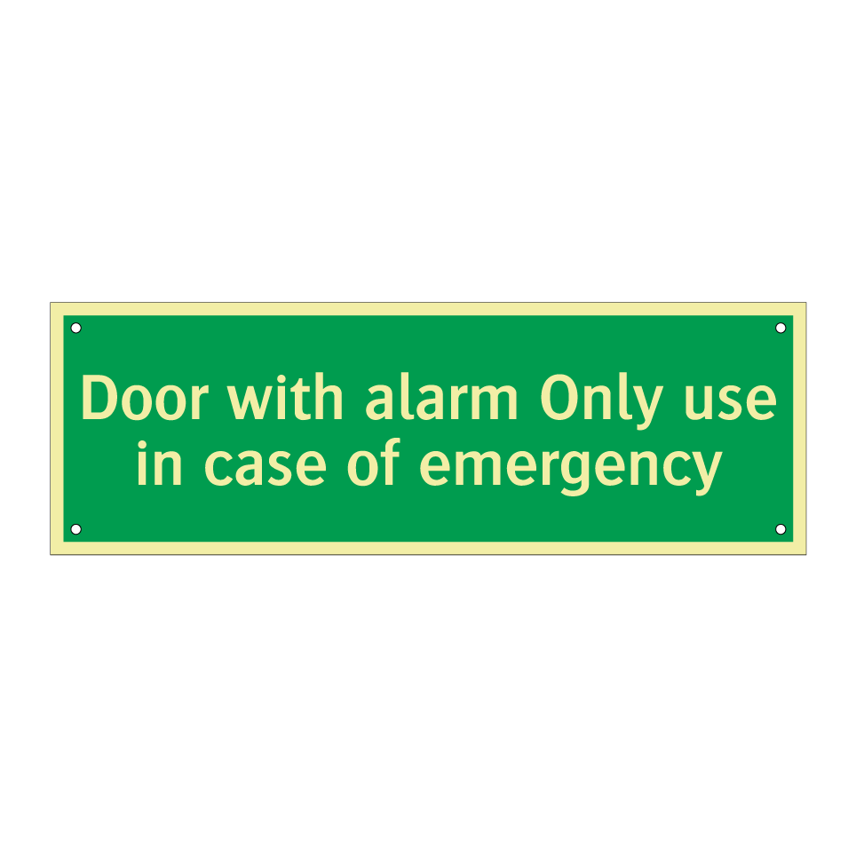 Door with alarm Only use in case of emergency