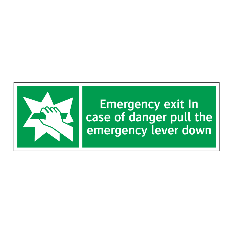 Emergency exit In case of danger pull the emergency lever down