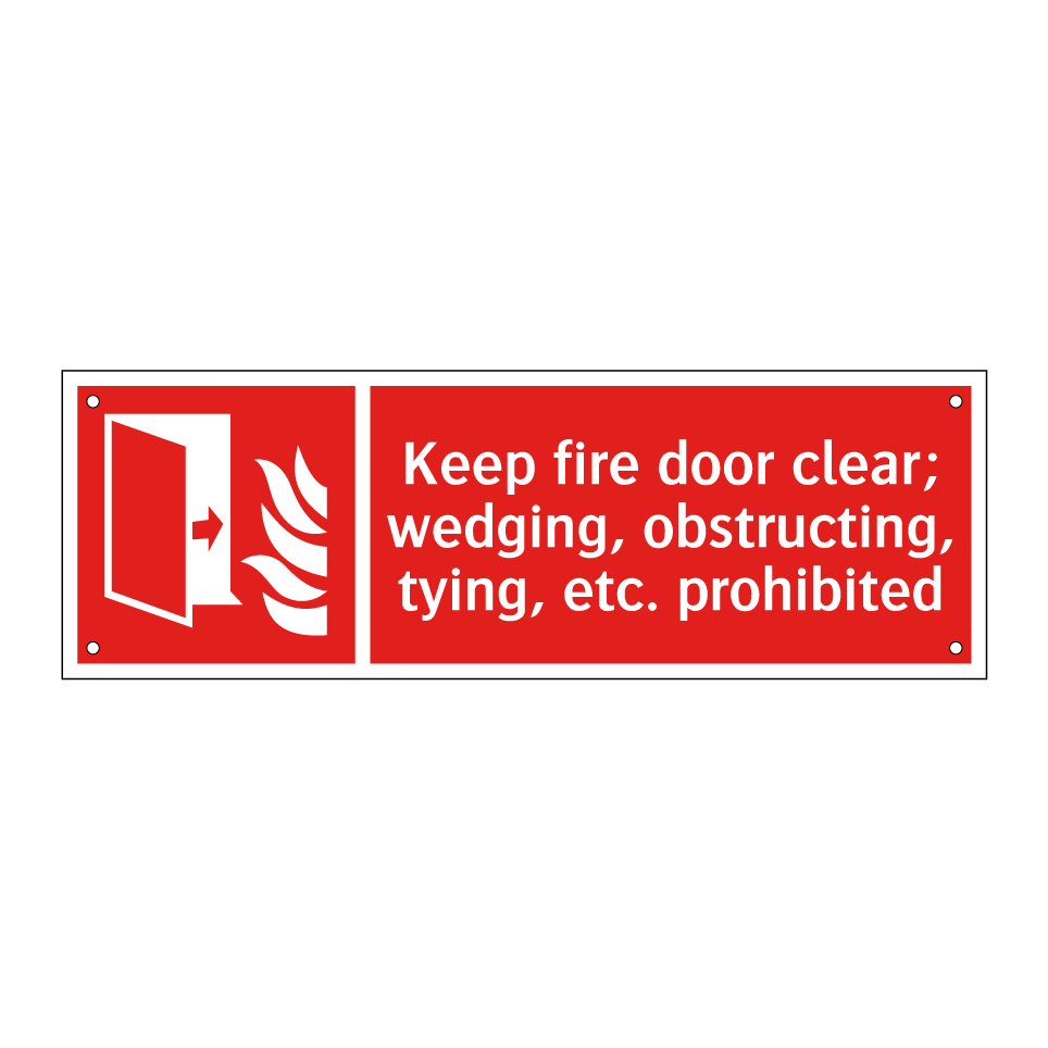 Keep fire door clear; wedging, obstructing, tying, etc. prohibited