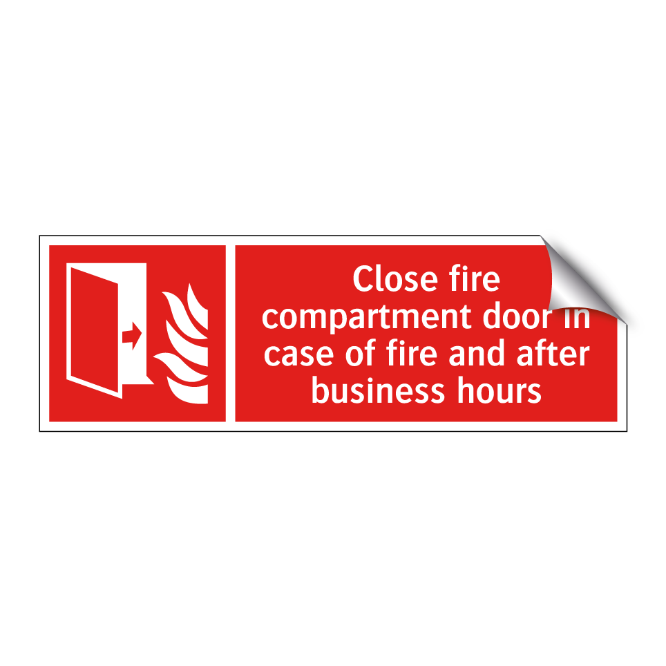 Close fire compartment door in case of fire and after business hours