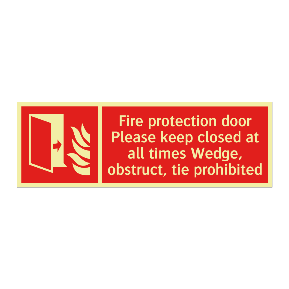 Fire protection door Please keep closed at all times Wedge, obstruct, tie prohibited