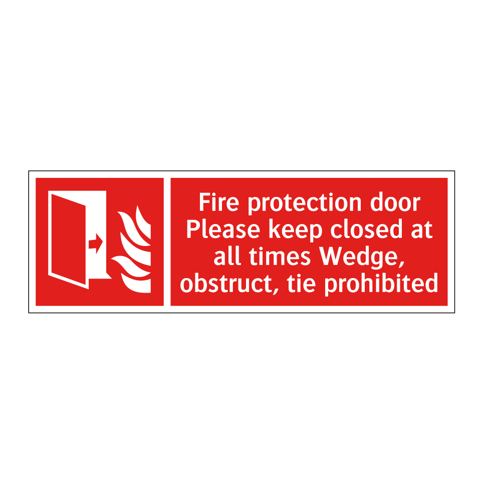 Fire protection door Please keep closed at all times Wedge, obstruct, tie prohibited