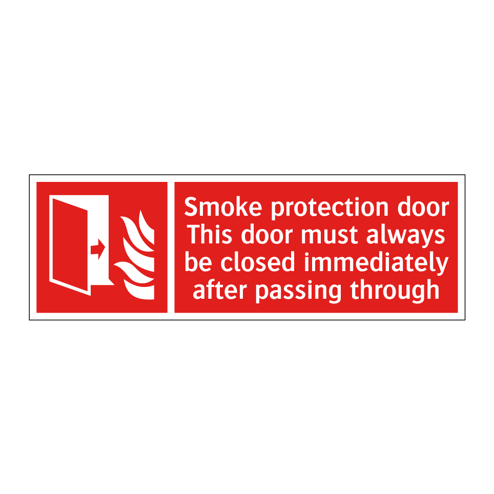 Smoke protection door This door must always be closed immediately after passing through
