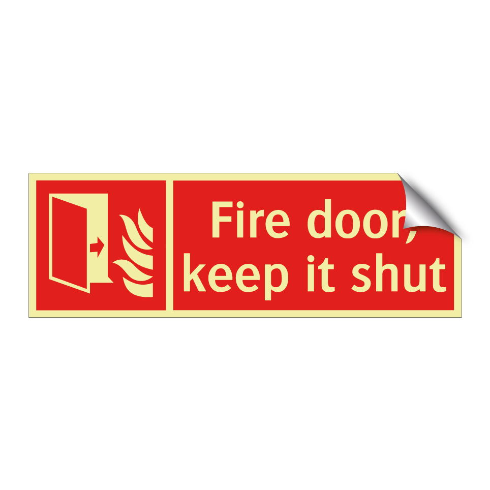 Fire door, keep it shut