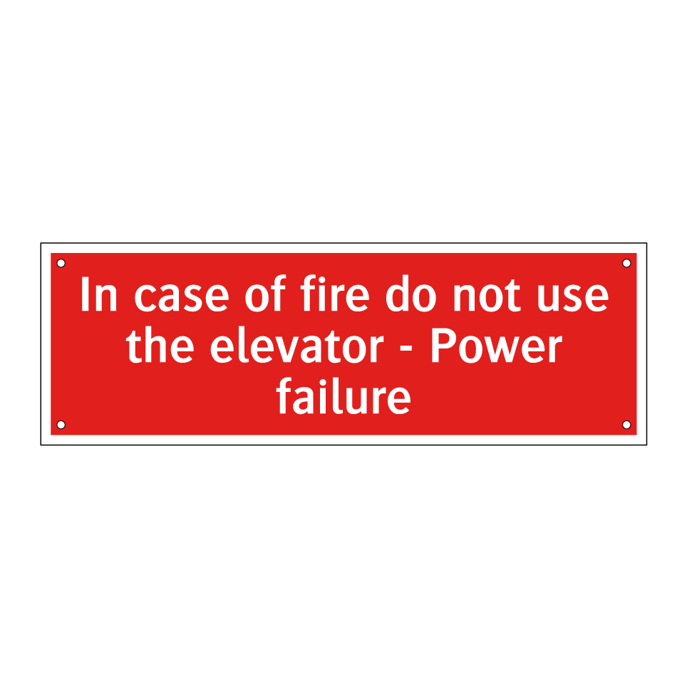 In case of fire do not use the elevator - Power failure