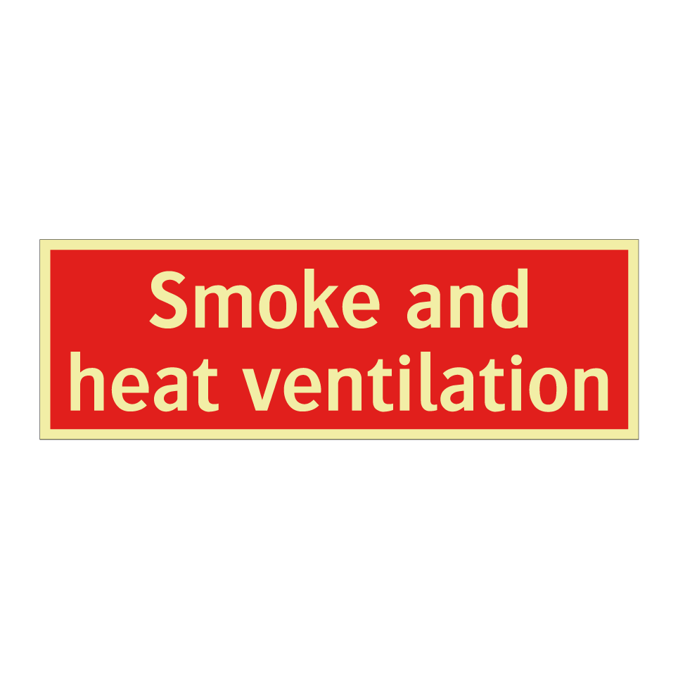 Smoke and heat ventilation