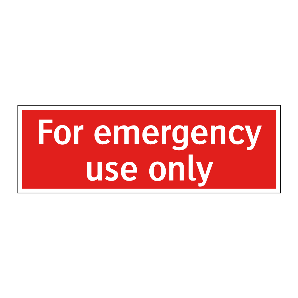 For emergency use only