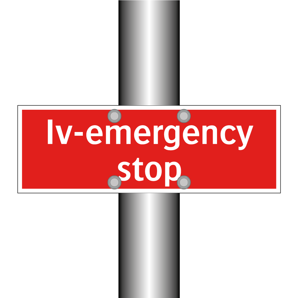 Iv-emergency stop