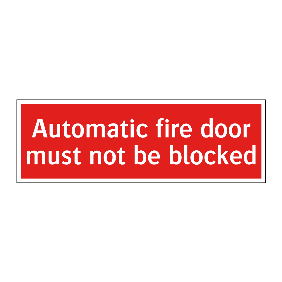 Automatic fire door must not be blocked