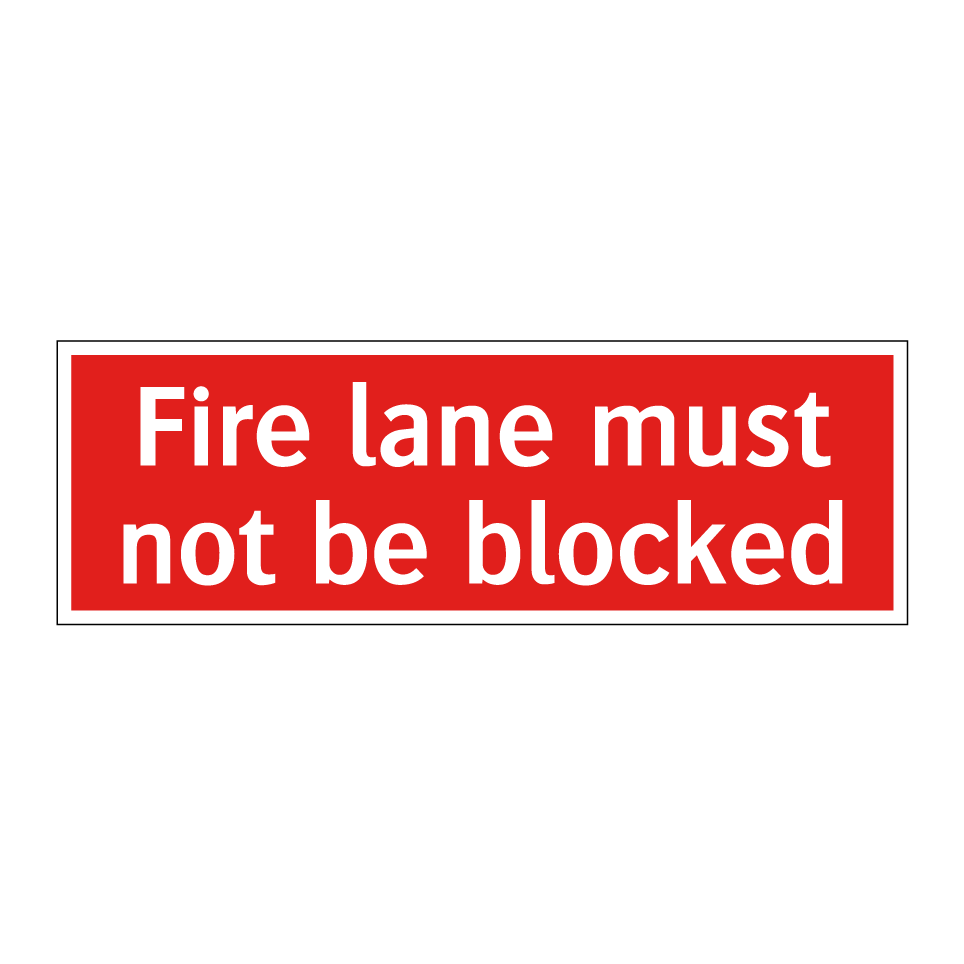 Fire lane must not be blocked