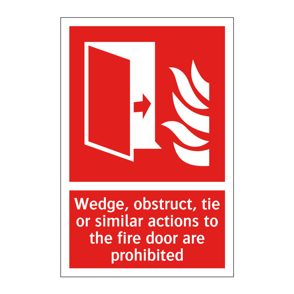 Wedge, obstruct, tie or similar actions to the fire door are prohibited