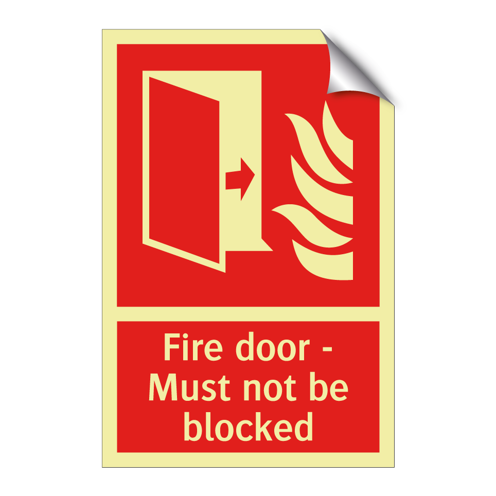 Fire door - Must not be blocked