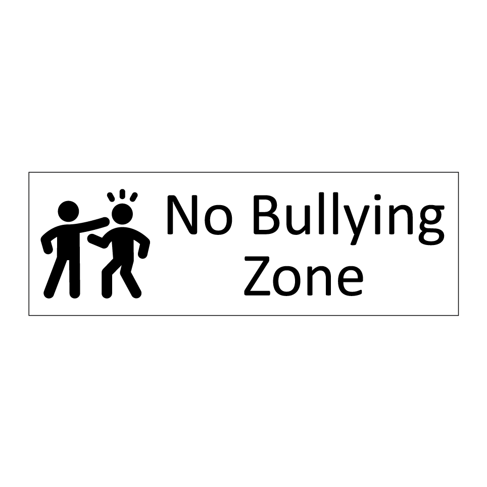 No Bullying Zone