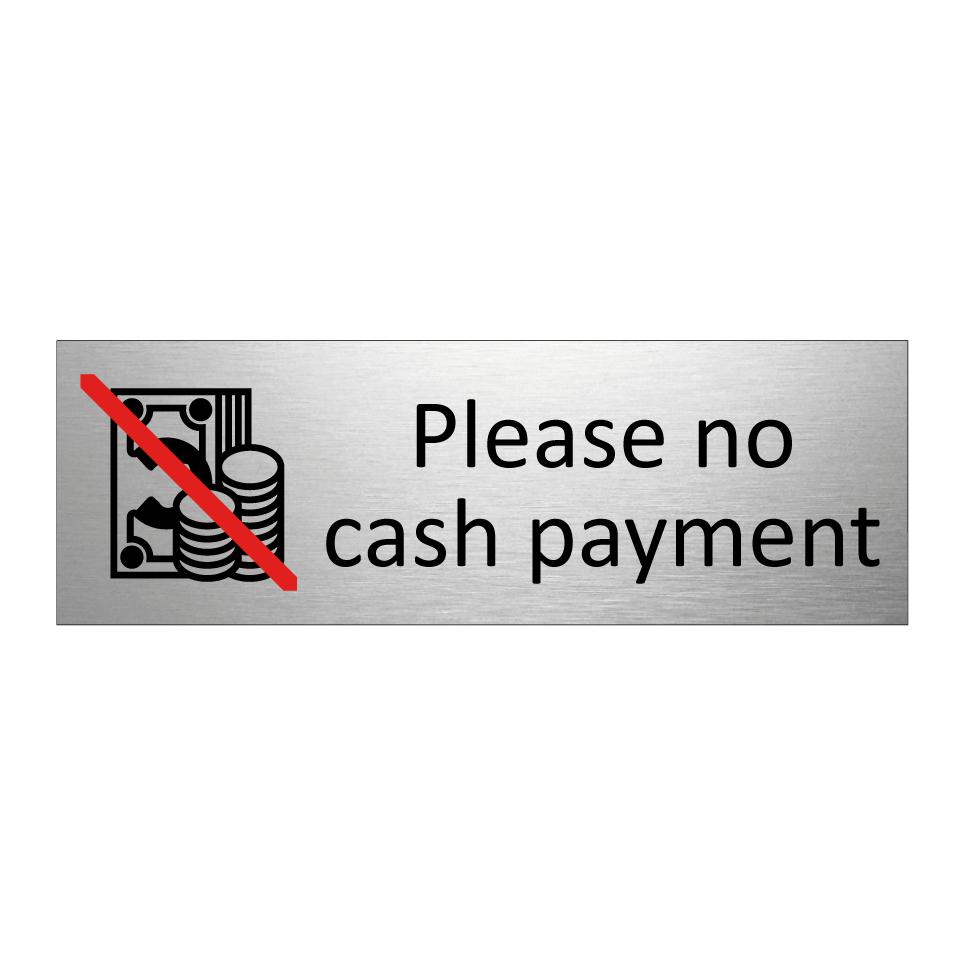 Please no cash payment