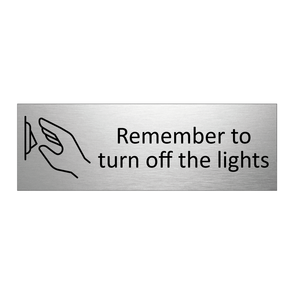 Remember to turn off the lights