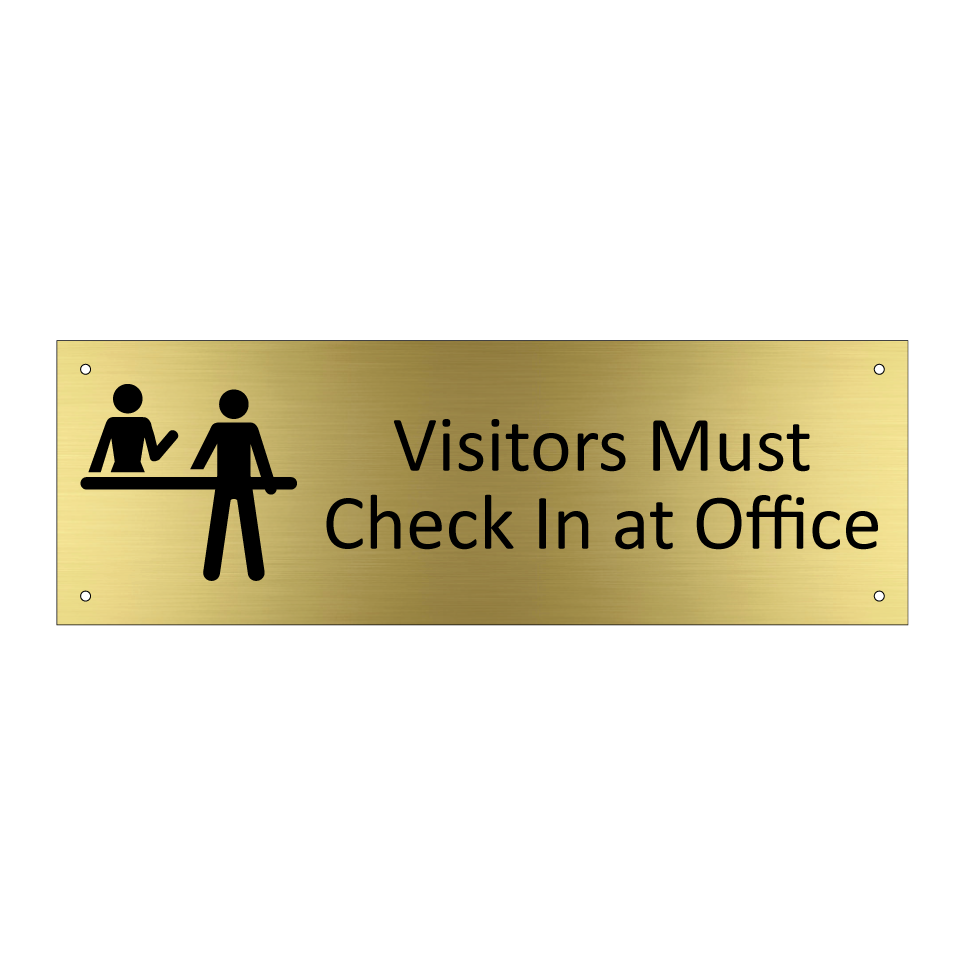 Visitors Must Check In at Office