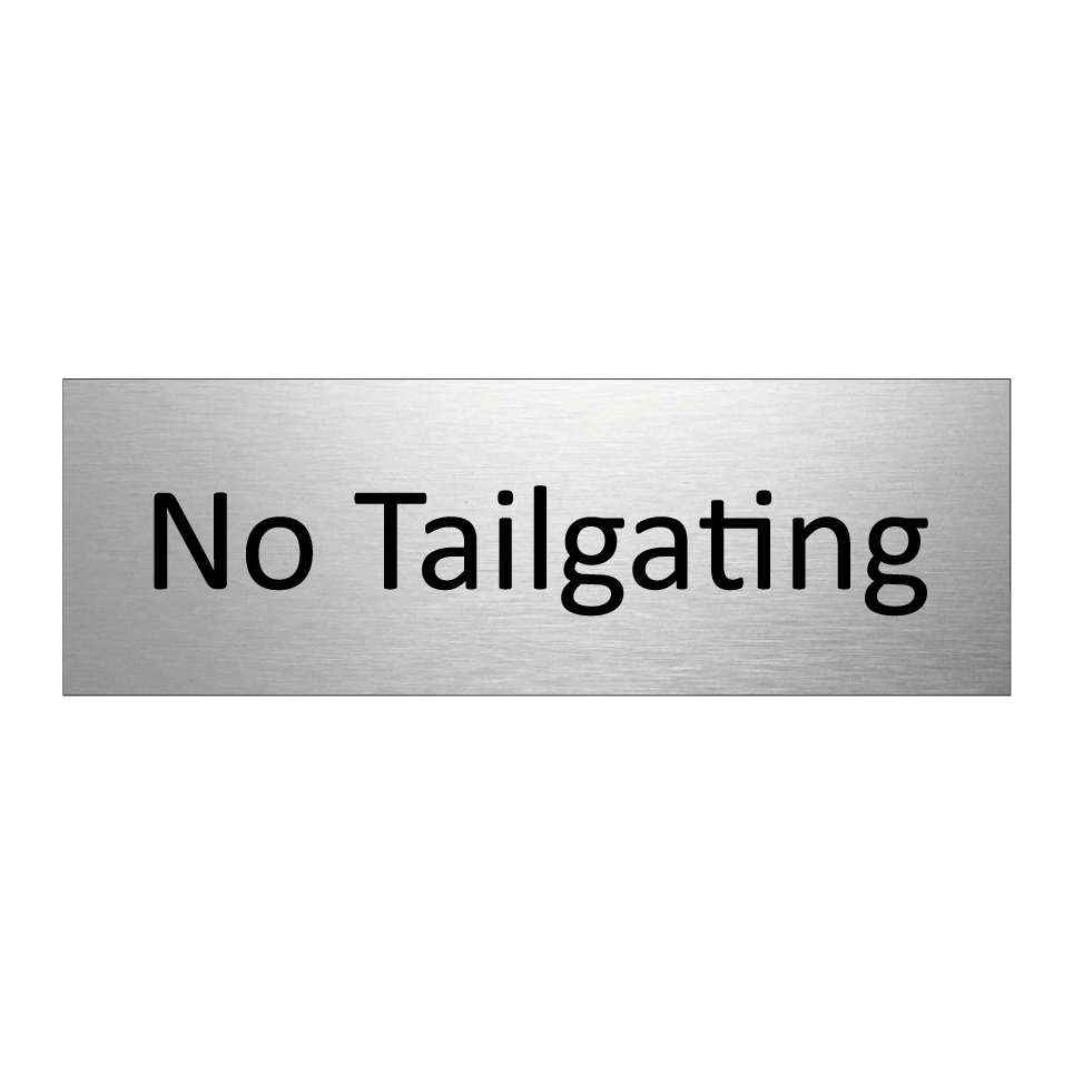 No Tailgating