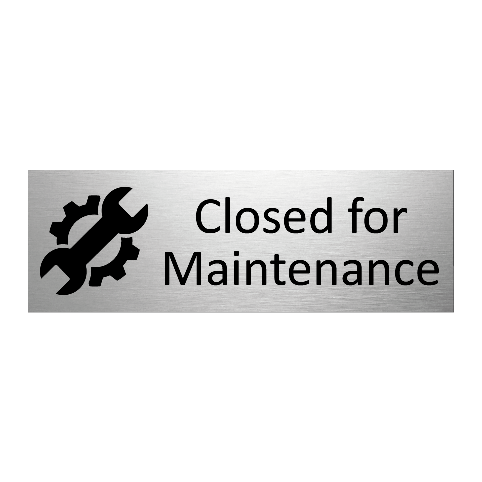 Closed for Maintenance