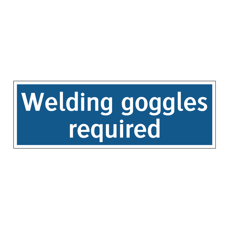 Welding goggles required
