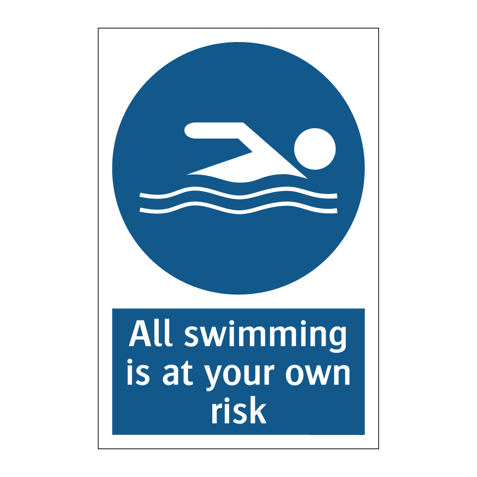All swimming is at your own risk
