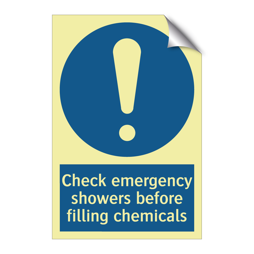 Check emergency showers before filling chemicals