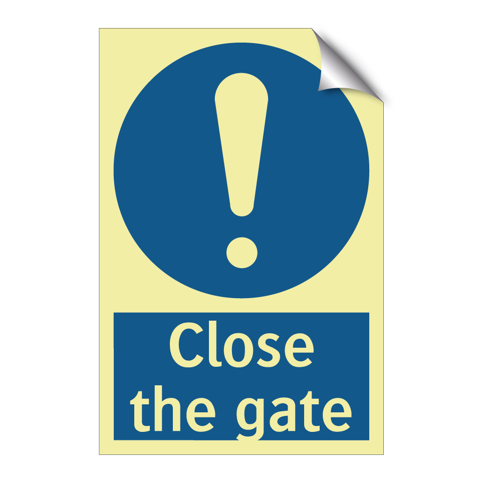 Close the gate
