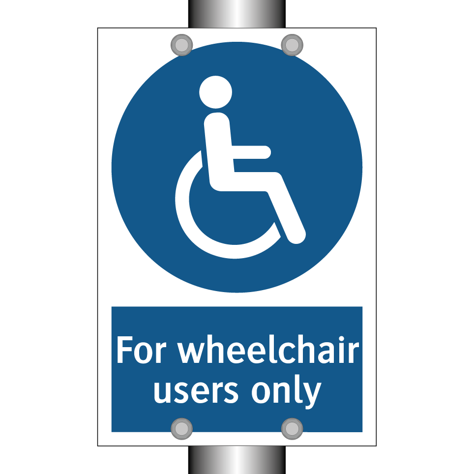 For wheelchair users only