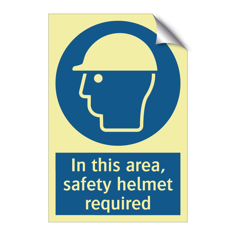 In this area, safety helmet required