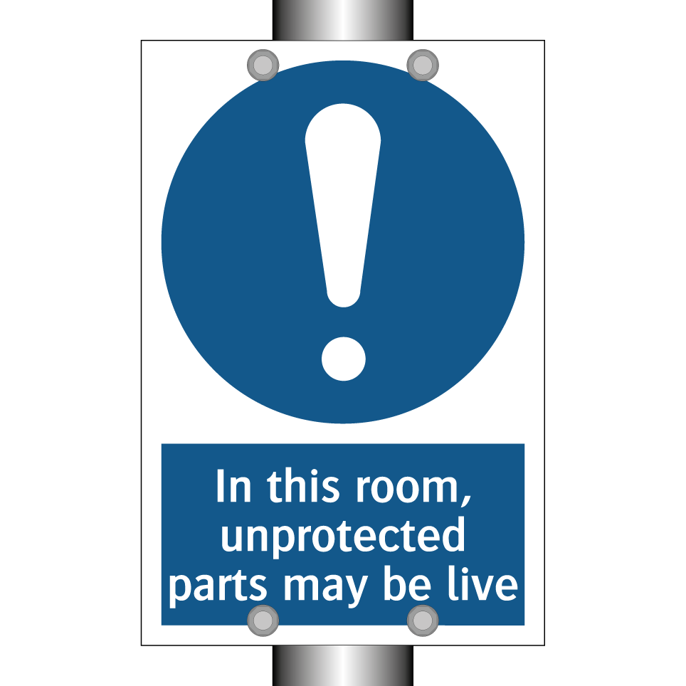 In this room, unprotected parts may be live