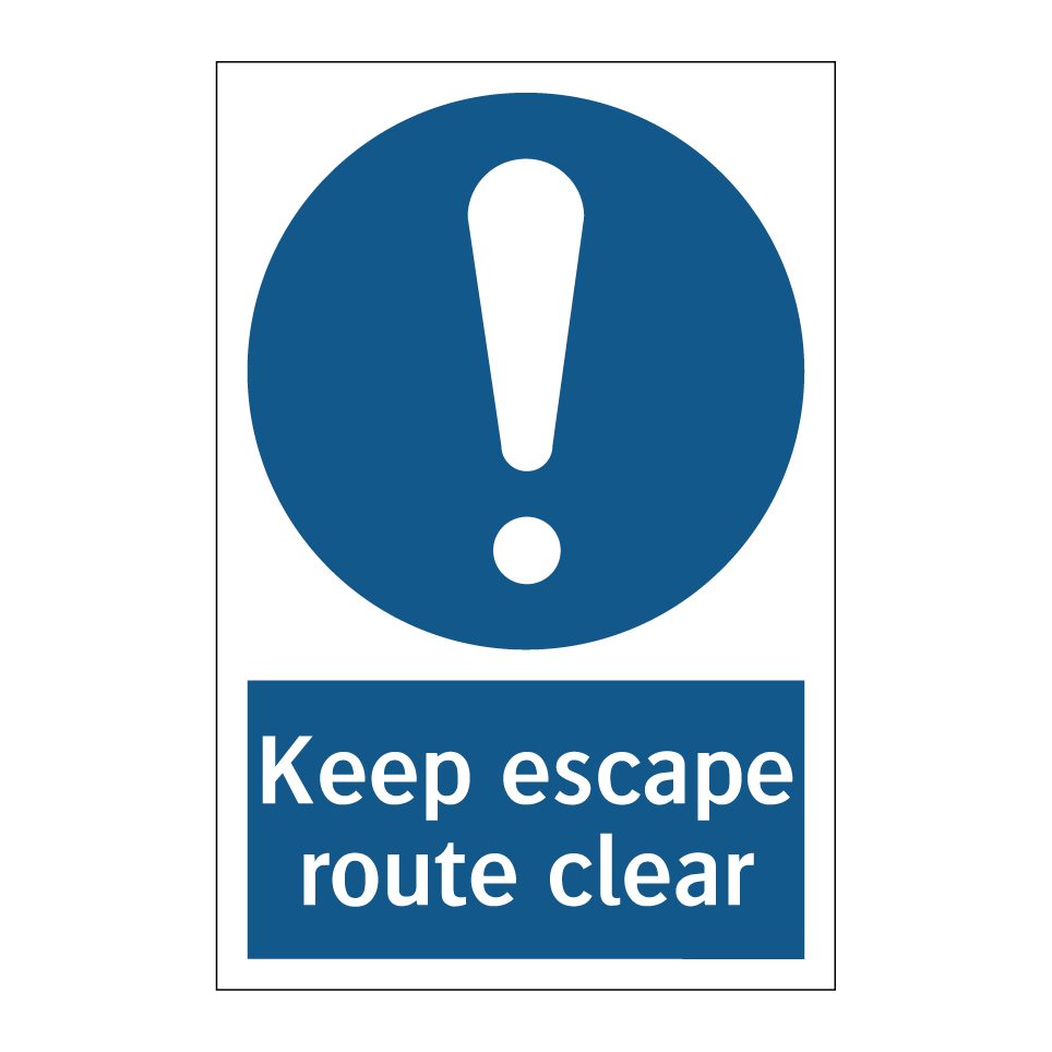 Keep escape route clear