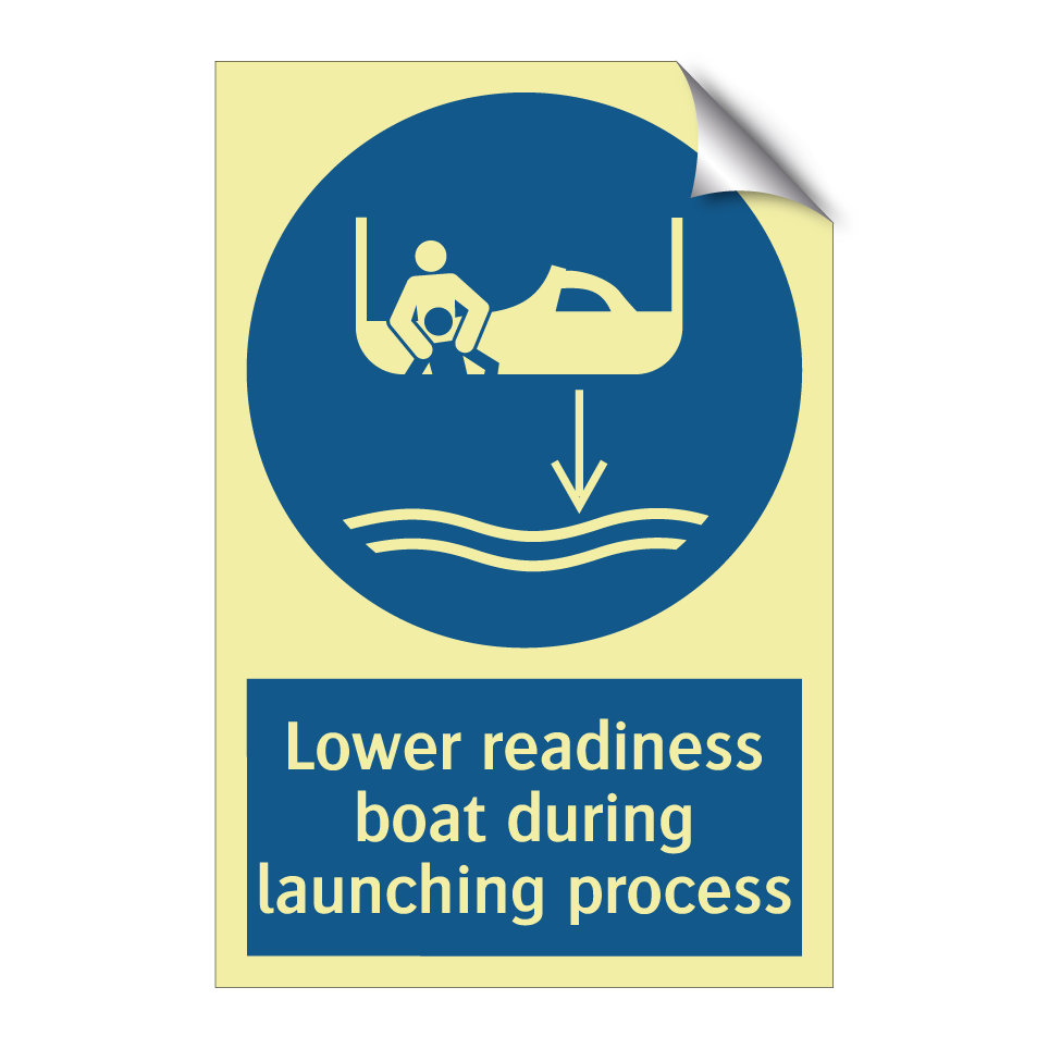 Lower readiness boat during launching process